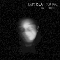 Every Breath You Take