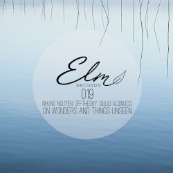 On Wonders and Things Unseen