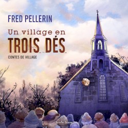 Un village en trois dés