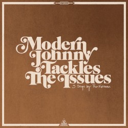 Modern Johnny Tackles the Issues