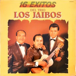 16 Exitos del Trio Los Jaibos