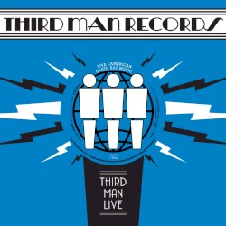 Live at Third Man Records