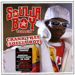 Crank That (Soulja Boy)