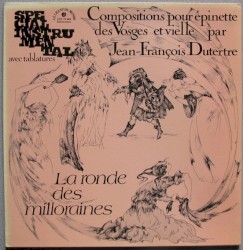 La Ronde des milloraines - Compositions pour épinette des Vosges et vielle