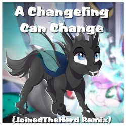A Changeling Can Change (JTH remix)