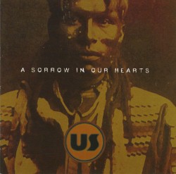 A Sorrow in Our Hearts