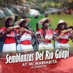 Ay mi marimbita ¡A onde ta!