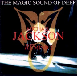 Remind 2: The Magic Sound of Deep