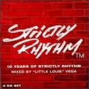 1989-1999: 10 Years of Strictly Rhythm