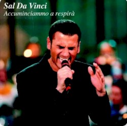 Accuminciammo a respirà