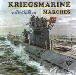 Kriegsmarine Marches