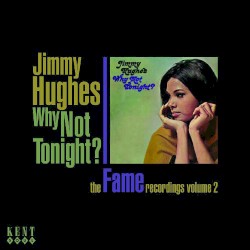 Why Not Tonight? - The Fame Recordings Volume 2