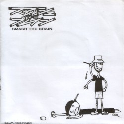 Smash the Brain / Agathocles