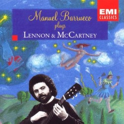 Manuel Barrueco Plays Lennon & McCartney