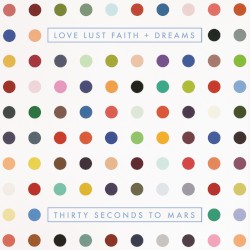 Love Lust Faith + Dreams