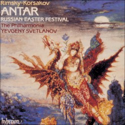 Antar / Russian Easter Festival Overture