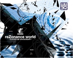 reZonance world ~ZUNTATA 30th ANNIVERSARY~ [Limited Edition]
