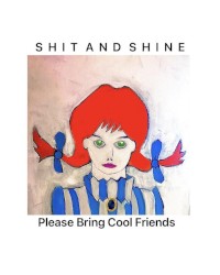 PLEASE BRING COOL FRIENDS