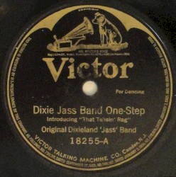 Dixieland Jass Band One Step / Livery Stable Blues