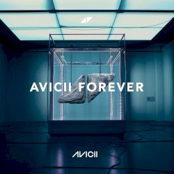 Avicii Forever