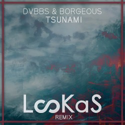 Tsunami (Lookas x HLTR$KLTR trap remix)