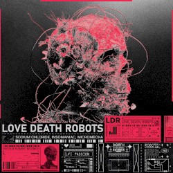 LOVE, DEATH, ROBOTS