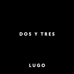 Dos y tres