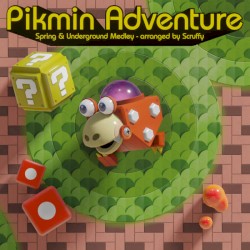 Spring & Underground Medley (Pikmin Adventure, Nintendo Land) - arranged by Scruffy