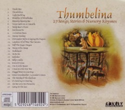 Thumbelina: 27 Songs, Stories & Nursery Rhymes