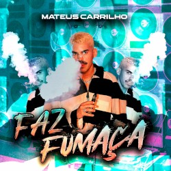 FAZ FUMAÇA (REMIX)