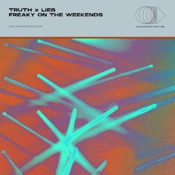 Freaky on the Weekends