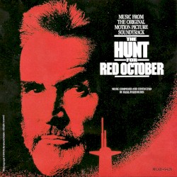 The Hunt For Red October (Music From The Original Motion Picture Soundtrack)