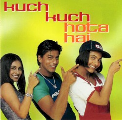 Kuch Kuch Hota Hai - Und Ganz Plötzlich Ist Es Liebe...