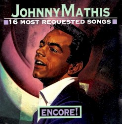 16 Most Requested Songs Encore!