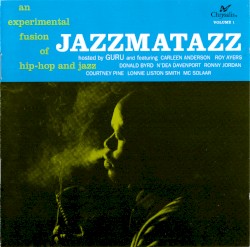 Jazzmatazz, Volume 1