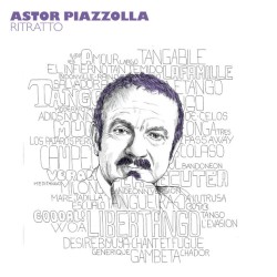 Ritratto di Astor Piazzolla Vol. 2