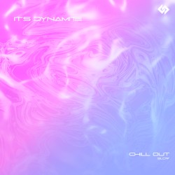 Chill Out (Slow)
