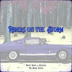 Riders on the Storm (The Doors Cover)