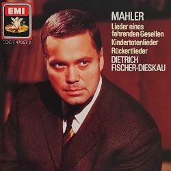 Lieder eines fahrenden Gesellen / Kindertotenlieder / Rückertlieder
