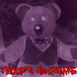Teddy's Nightmare