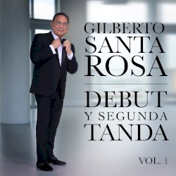 Debut y segunda tanda, vol. 1
