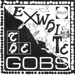 Exwhite & The Gobs