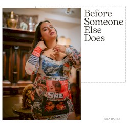 Before Someone Else Does