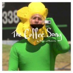 The Coffee Song