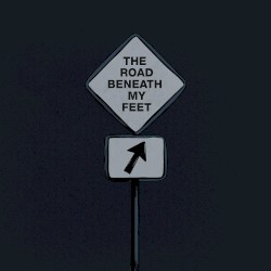 The Road Beneath My Feet