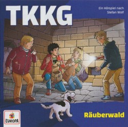 TKKG 233: Räuberwald