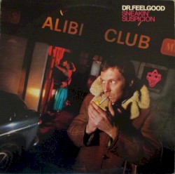 Sneakin’ Suspicion