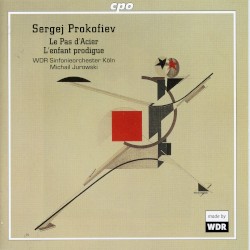 Le pas d'acier / The Prodigal Son (WDR Sinfonie Orchester feat. conductor: Michail Jurowski)