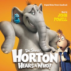 Dr. Seuss’ Horton Hears a Who!: Original Motion Picture Soundtrack