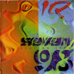 Seven Stories Into Ninety Eight